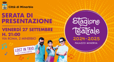 VENERDÌ 27/09/2024 – PRESENTAZIONE STAGIONE TEATRALE 2024/2025